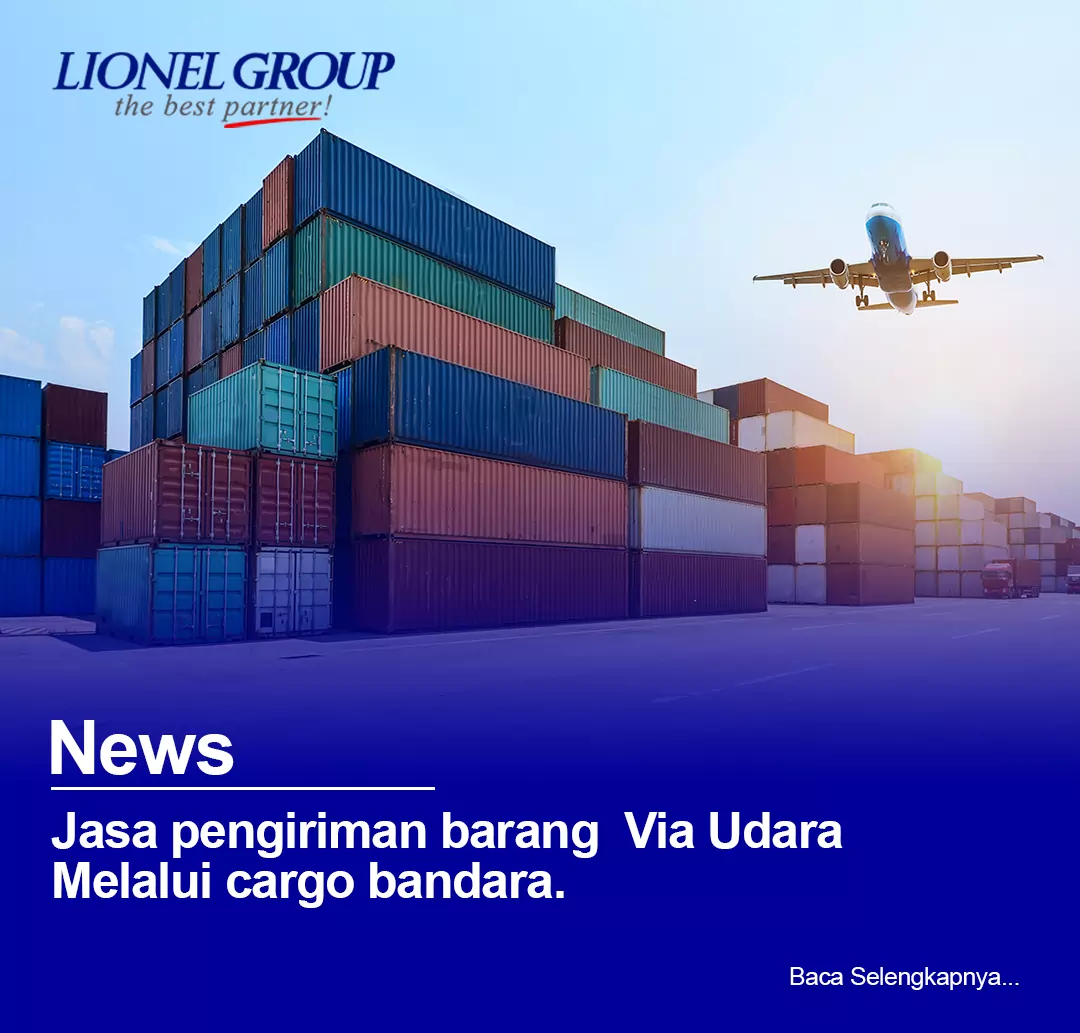 Jasa Pengiriman Barang Via Udara Melalui Cargo Bandara