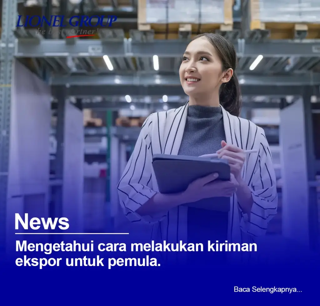 Mengetahui Cara Melakukan Kiriman Ekspor Untuk Pemula