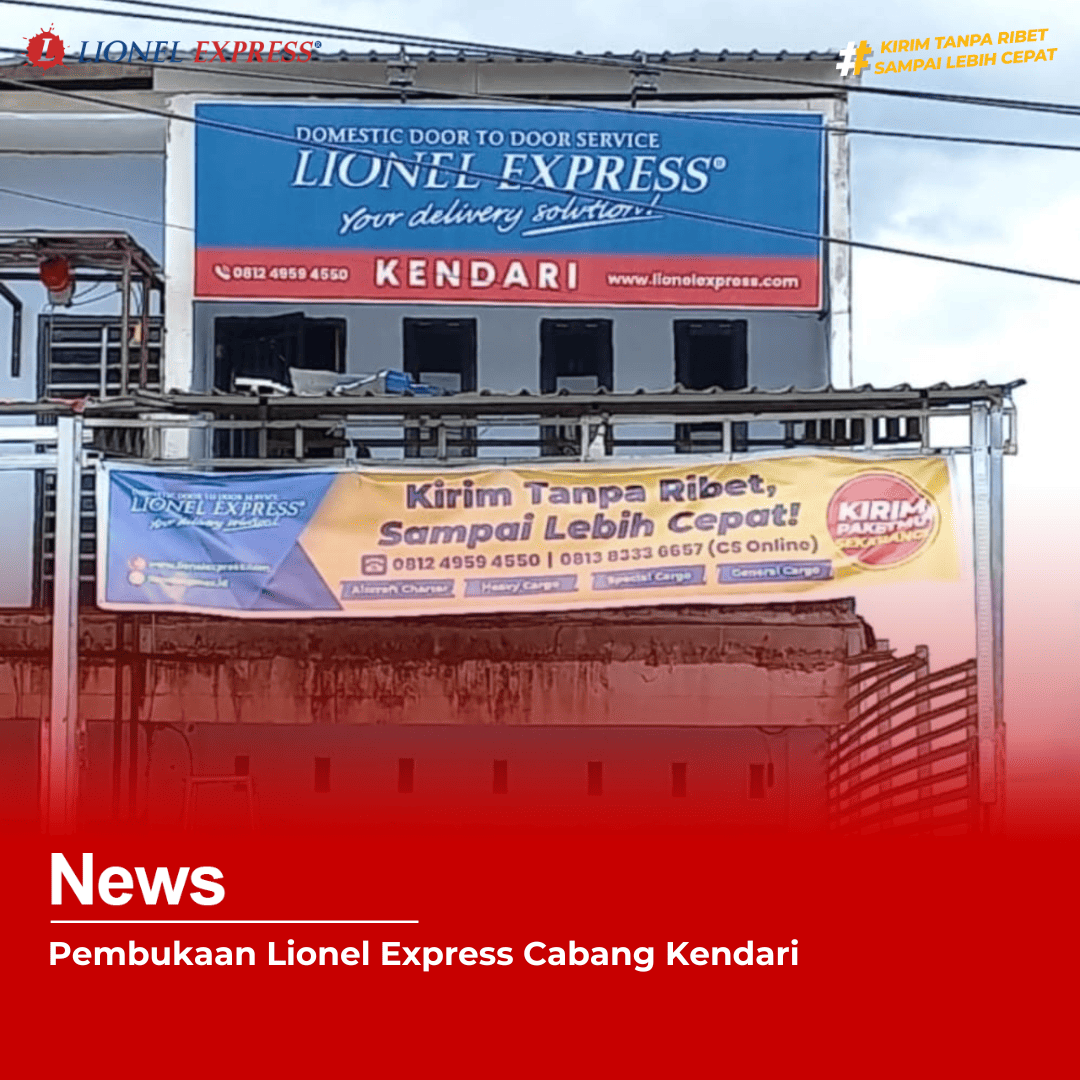 Pembukaan Lionel Express Cabang Kendari