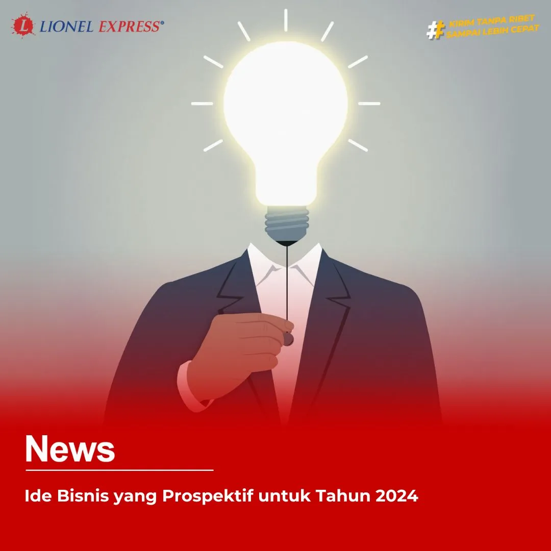 Ide Bisnis yang Prospektif untuk Tahun 2024