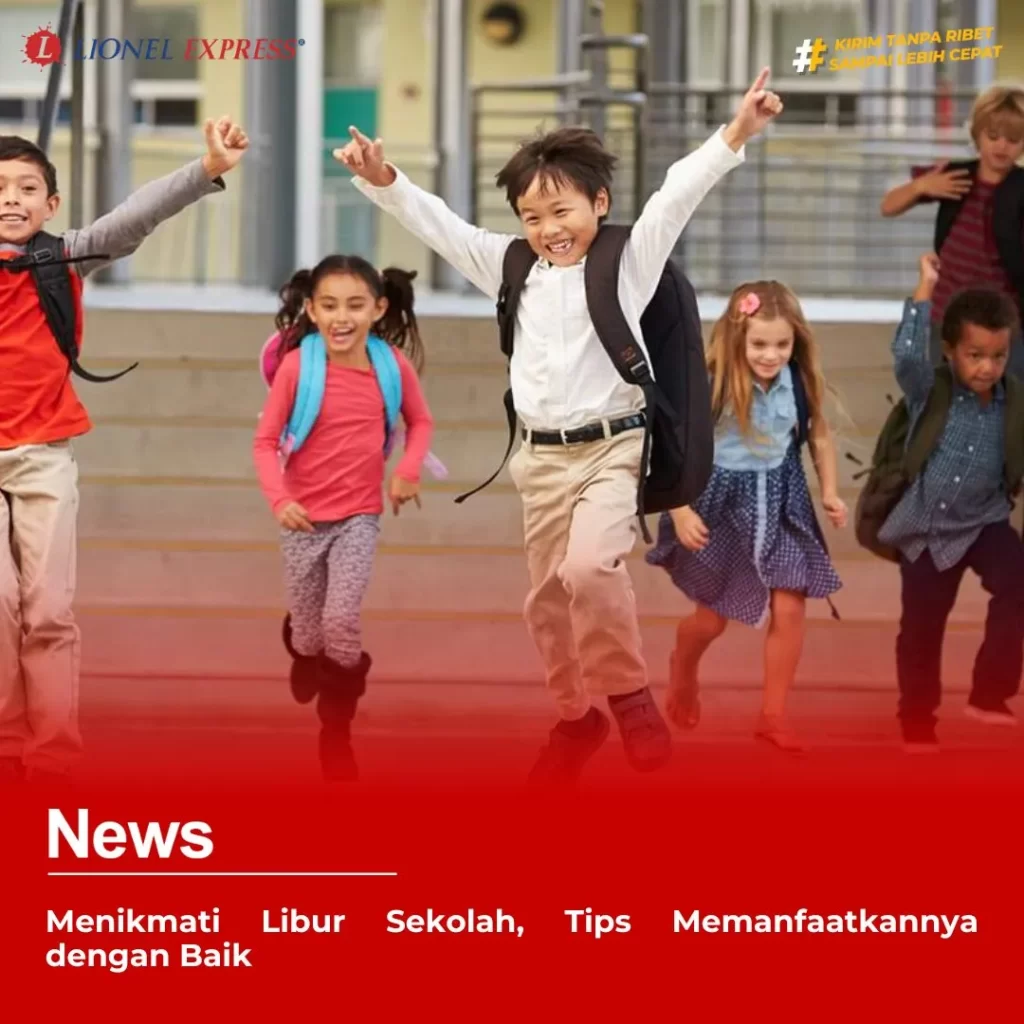 Menikmati Libur Sekolah, Tips Memanfaatkannya dengan Baik