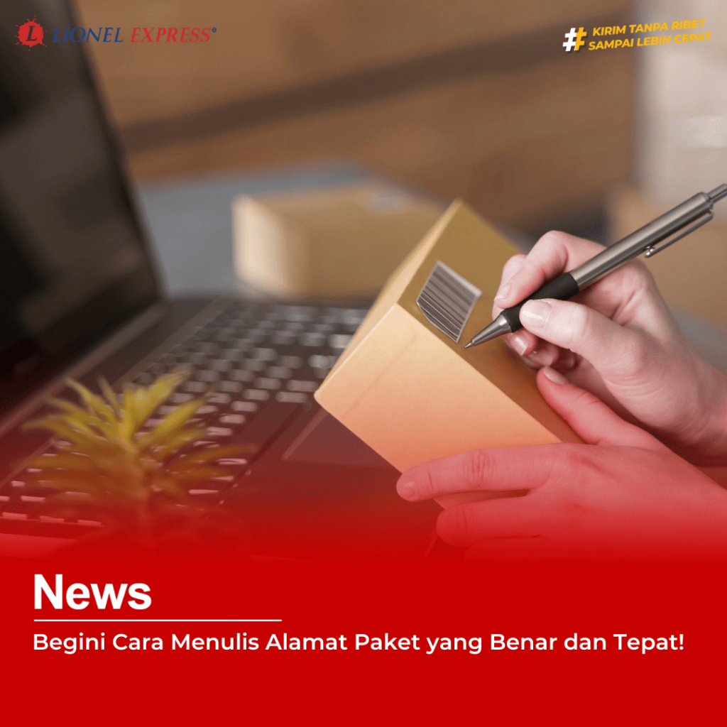 Begini Cara Menulis Alamat Paket yang Benar dan Tepat!