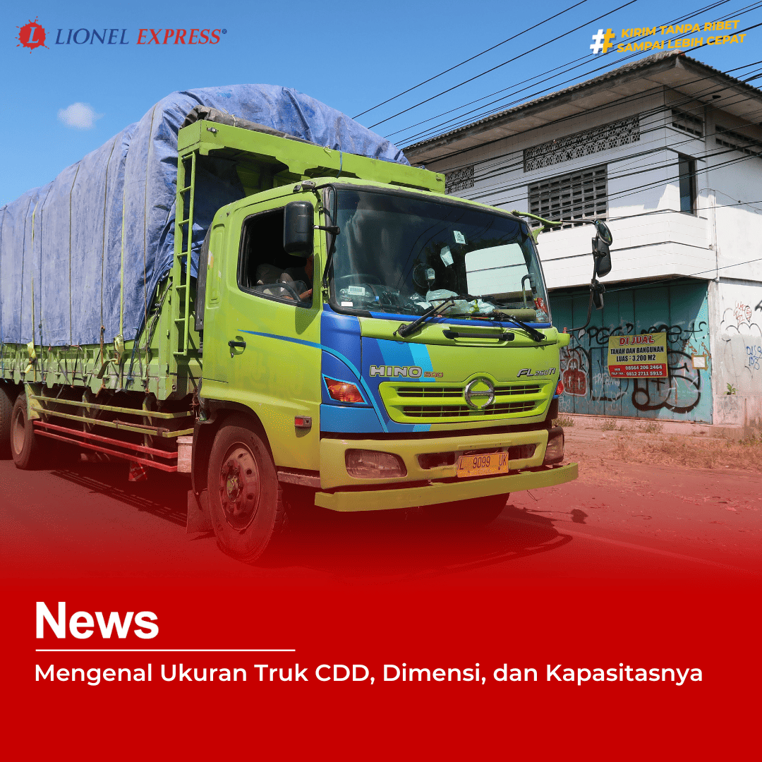 Mengenal Ukuran Truk CDD, Dimensi, dan Kapasitasnya
