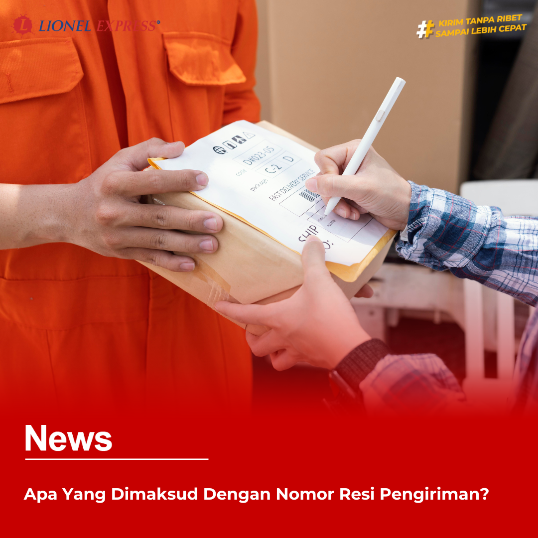 Apa Yang Dimaksud Dengan Nomor Resi Pengiriman?