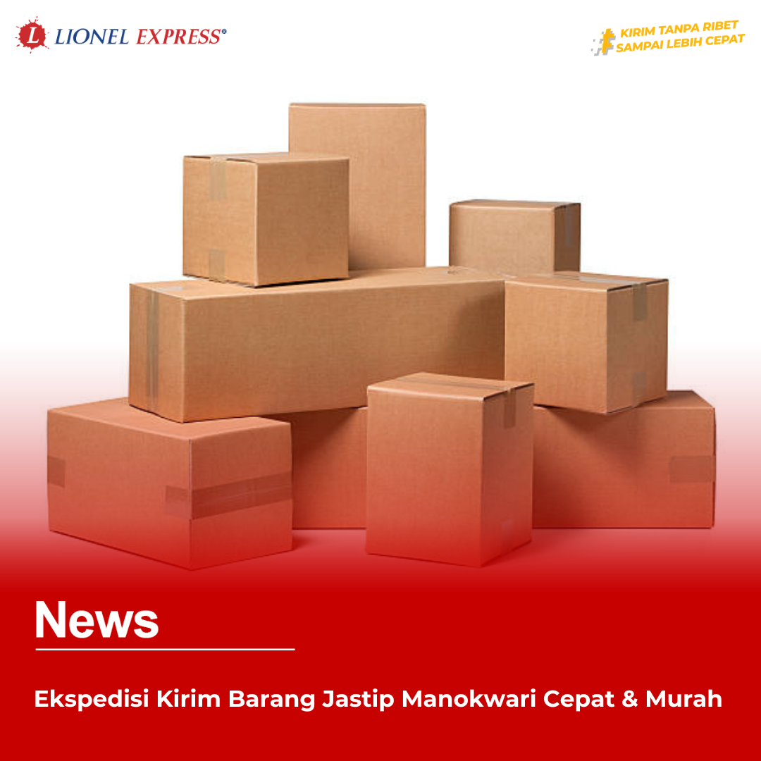 Ekspedisi Kirim Barang Jastip Manokwari Cepat  Murah