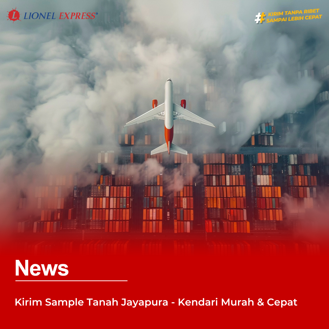 Kirim Sample Tanah Jayapura  Kendari Murah  Cepat