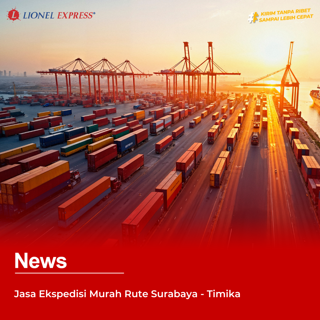 Jasa Ekspedisi Murah Rute Surabaya  Timika