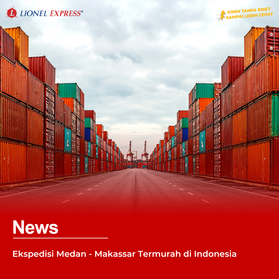 Ekspedisi Medan  Makassar Termurah di Indonesia