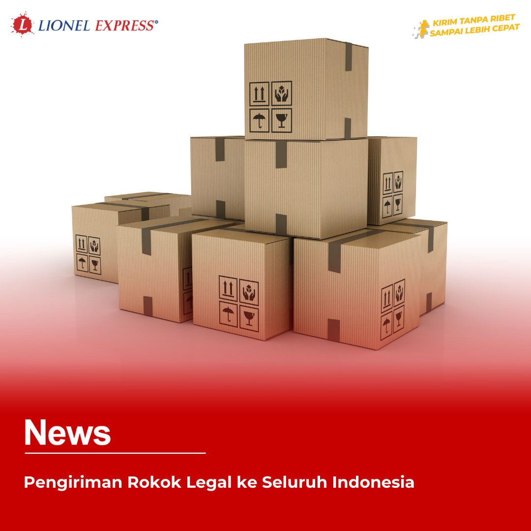 Pengiriman Rokok Legal ke Seluruh Indonesia